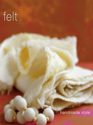 cover image of Handmade Style: Felt